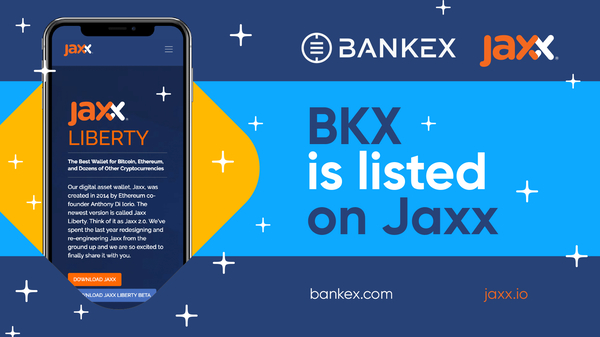 Press Release: BKX Tokens are now Available in Jaxx Liberty