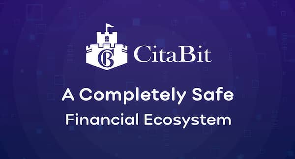Press Release: CitaBit to Launch an All-in-one Platform After ICO